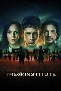 The Institute - Posters