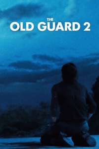 The Old Guard 2 - Posters