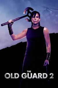 The Old Guard 2 - Posters