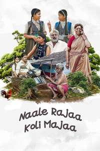 Naale Rajaa Koli Majaa - Posters