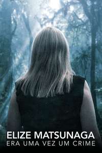 Elize Matsunaga: Once Upon a Crime - Posters