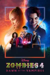 Z-O-M-B-I-E-S 4: Dawn of the Vampires - Posters