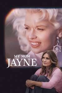 My Mom Jayne - Posters