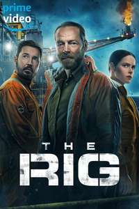 The Rig - Posters