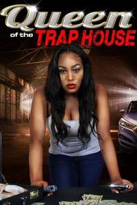 Queen of the Trap House - Posters