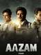 Aazam - Rise of a New Don