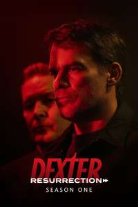 Dexter: Resurrection - Posters