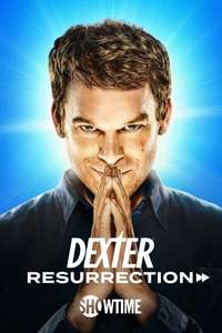 Dexter: Resurrection - Posters