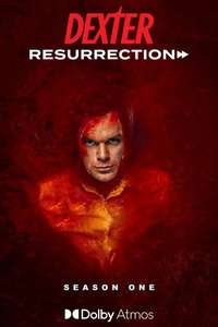 Dexter: Resurrection - Posters