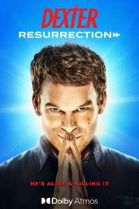 Dexter: Resurrection - Posters