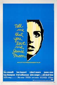 Tell Me That You Love Me  Junie Moon - Posters