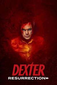 Dexter: Resurrection - Posters