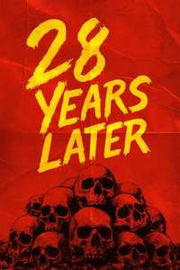 28 Years Later - Posters