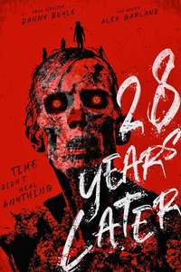 28 Years Later - Posters