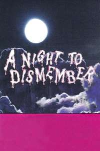A Night to Dismember - Posters