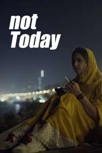Not Today - Posters