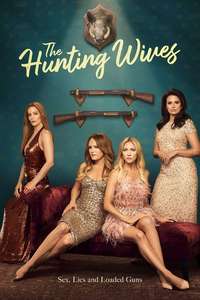 The Hunting Wives - Posters