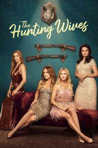 The Hunting Wives - Posters