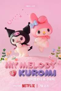 My Melody & Kuromi - Posters