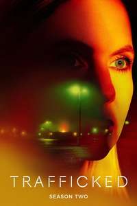 Trafficked with Mariana van Zeller - Posters
