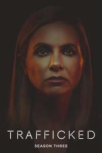 Trafficked with Mariana van Zeller - Posters