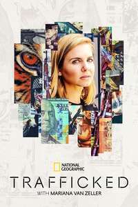 Trafficked with Mariana van Zeller - Posters