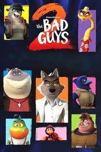 The Bad Guys 2 - Posters
