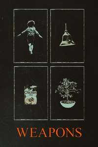 Weapons - Posters