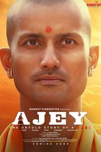Ajey: The Untold Story of a Yogi - Posters