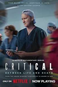Critical: Between Life and Death - Posters