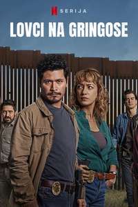 The Gringo Hunters - Posters