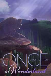 Once Upon a Time in Wonderland - Posters