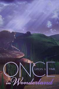 Once Upon a Time in Wonderland - Posters