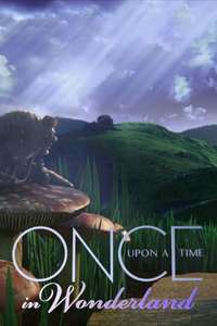 Once Upon a Time in Wonderland - Posters