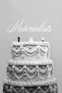 Materialists - Posters