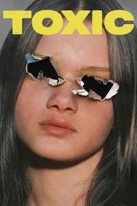 Toxic - Posters