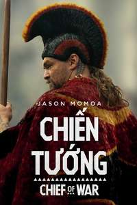 Chief of War - Posters