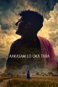 Aakasam Lo Oka Tara - Posters