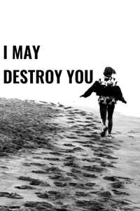 I May Destroy You - Posters