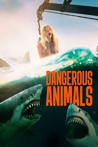 Dangerous Animals - Posters