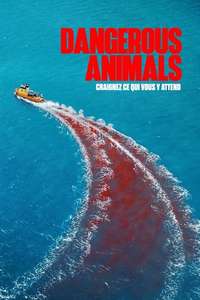 Dangerous Animals - Posters