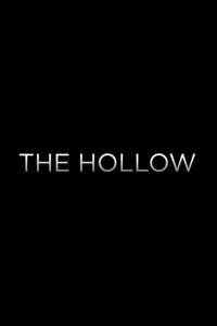 The Hollow - Posters