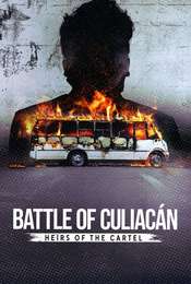 Battle of Culiacán: Heirs of the Cartel Season 1