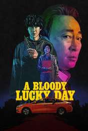 A Bloody Lucky Day