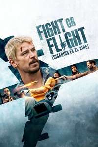 Fight or Flight - Posters