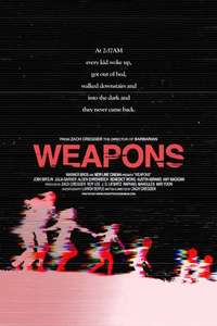 Weapons - Posters