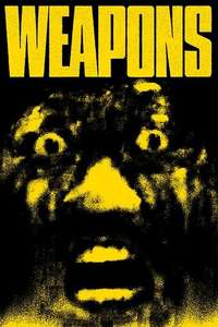 Weapons - Posters