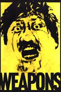 Weapons - Posters