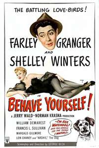 Behave Yourself! - Posters