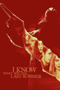 I Know What You Did Last Summer - Posters